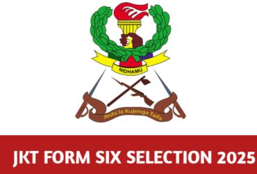 Form Six JKT Selection 2025