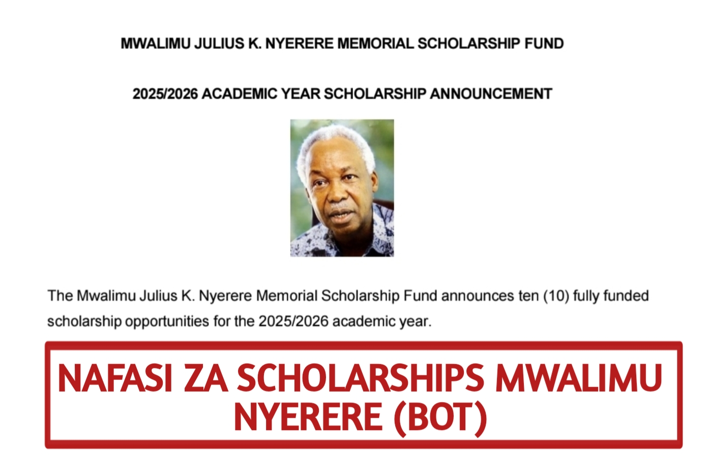 Mwalimu Julius K. Nyerere Memorial Scholarship 2025/2026